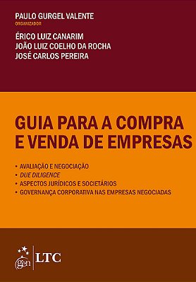 Guia Para A Compra E Venda De Empresas - Avaliação E Negociação