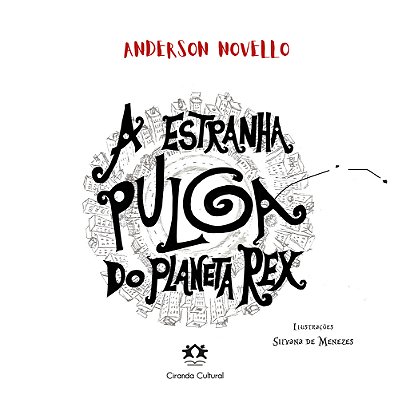 A Estranha Pulga Do Planeta Rex