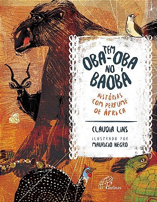 Tem Oba-Oba No Baobá Histórias Com Perfume De África