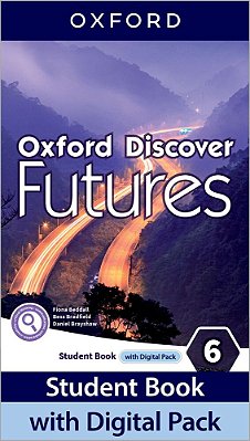 Oxford Discover Futures 6 - Student's Book With Digital Pack