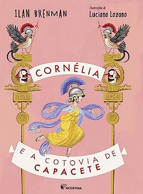 Cornelia E A Cotovia De Capacete