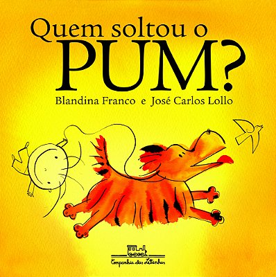 Quem Soltou O Pum?..-