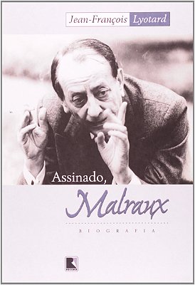 Assinado, Malraux
