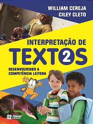 Interpretação De Textos - Desenvolvendo A Competência Leitora - 2º Ano - Ensino Fundamental I