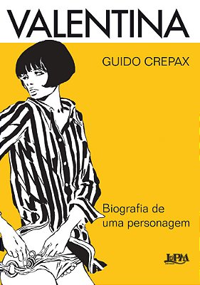 Valentina: Biografia De Uma Personagem