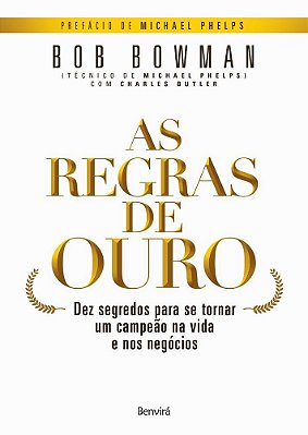As Regras De Ouro