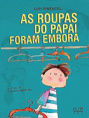 As Roupas Do Papai Foram Embora