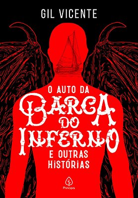 O Auto Da Barca Do Inferno E Outras Histórias