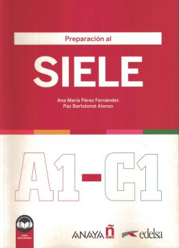 Preparacion Al Siele A1-C1 - Libro Con Audio Descargable