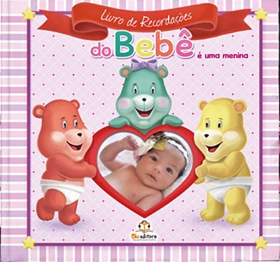 Livro De Recordações Do Bebê - É Uma Menina