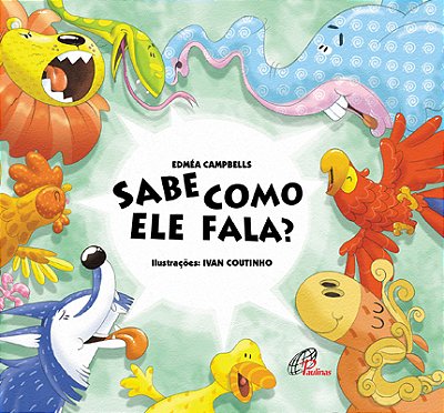 Sabe Como Ele Fala?