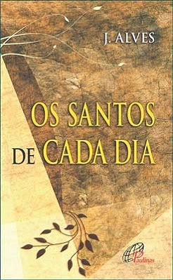 Os Santos De Cada Dia