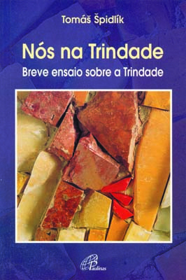 Nós Na Trindade Breve Ensaio Sobre A Trindade Breve Ensaio Sobre A Trindade