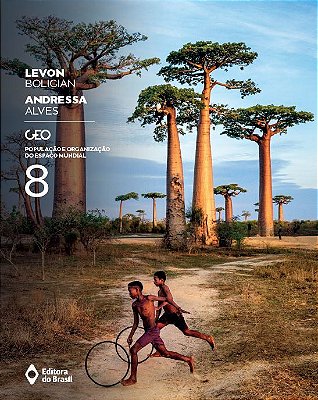 Geo – População E Organização Do Espaço Mundial – 8º Ano