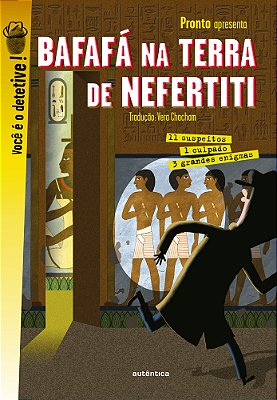 Bafafá Na Terra De Nefertiti 3 Grandes Enigmas