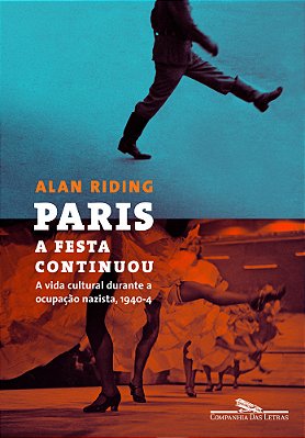 Paris: A Festa Continuou