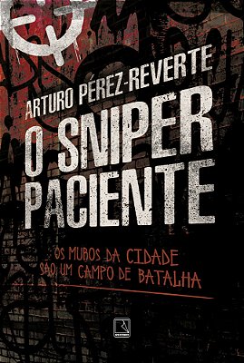 O Sniper Paciente