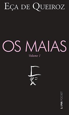 Os Maias - Vol. 1