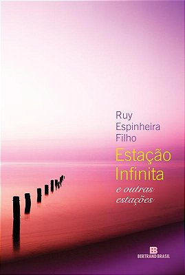 Estação Infinita E Outras Estações
