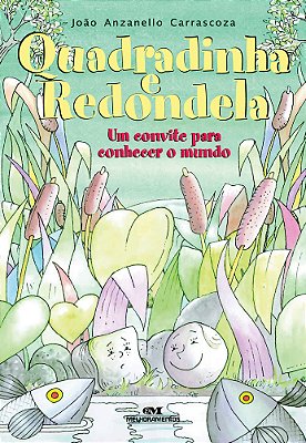 Quadradinha E Redondela