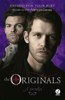 The Originals: A Perda (Vol. 2)