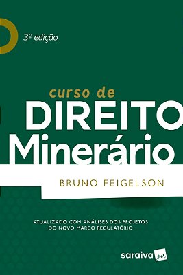 Curso De Direito Minerário - 3ª Edição De 2018