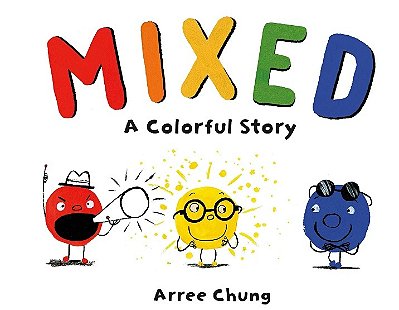 Mixed A Colorful Story