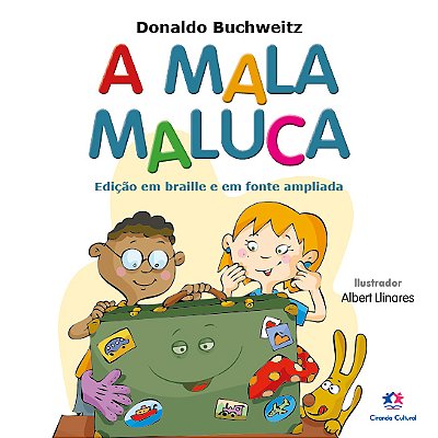 A Mala Maluca Edição Em Braille E Fonte Ampliada