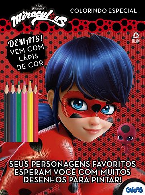 Ladybug - Colorindo Especial - Vol. 3 Seus Personagens Favoritos Esperam Você Com Muitos Desenhos Para Pintar!