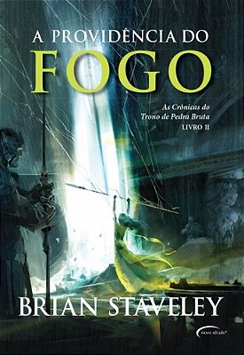 A Providência Do Fogo