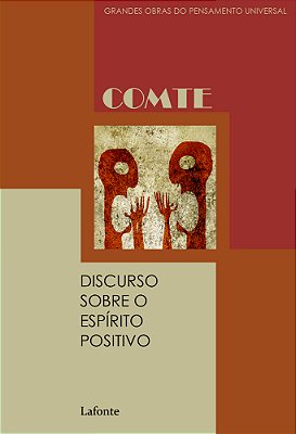 Discurso Sobre O Espírito Positivo