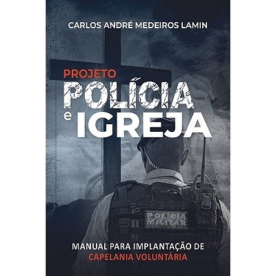 Projeto Polícia E Igreja