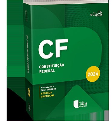 Constituição Federal 2024 - Atualizada Com A Reforma Tributária (Coleção Minicódigos)