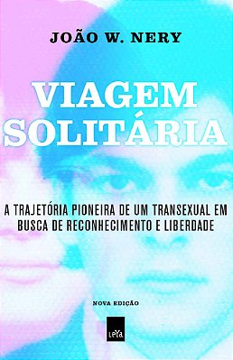 Viagem Solitária – Nova Edição