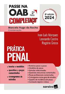 Prática Penal - Passe Na Oab 2º Fase - Completaço - 8º Edição 2024