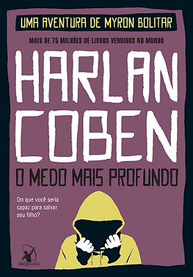 O Medo Mais Profundo