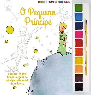 O Pequeno Príncipe Livro Para Pintar Com Aquarela