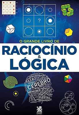 O Grande Livro De Raciocínio E Lógica