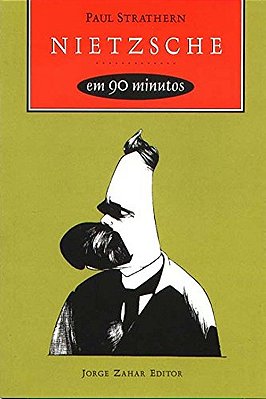 Nietzsche Em 90 Minutos