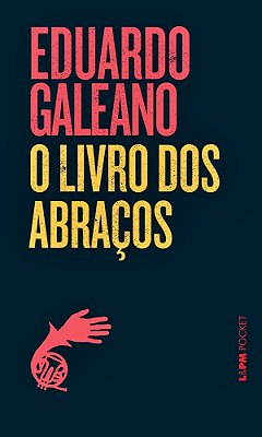 O Livro Dos Abraços..-