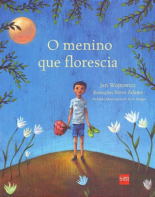 O Menino Que Florescia