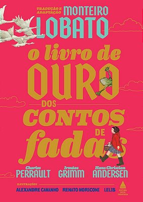 O Livro De Ouro Dos Contos De Fadas