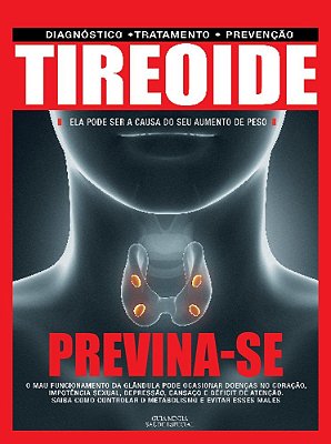 Guia Minha Saúde - Especial - Tireóide - Vol. 15