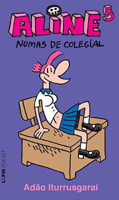 Aline 5 - Numas De Colegial