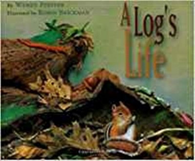 A Log's Life