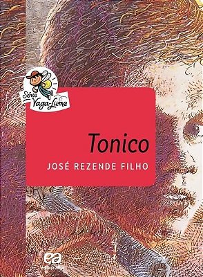 Tonico - Serie Vaga-Lume