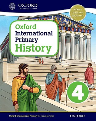 Oxford International Primary History 4 - Student's Book