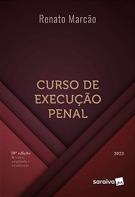 Curso De Execução Penal - 20ª Edição 2023
