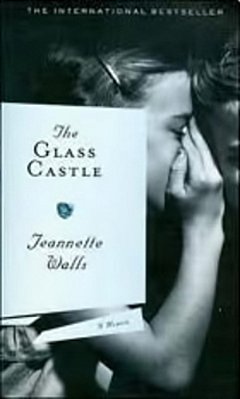 The Glass Castle - A Memoir