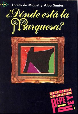 Donde Está La Marquesa? - Otro Caso Del Detective Pepe Rey Nivel 2